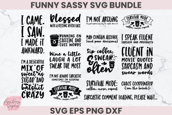 Funny Sassy SVG Bundle Graphics for Crafts