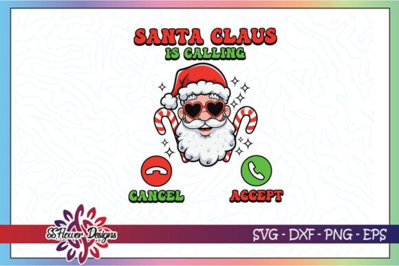 Santa Claus Is Calling Funny Santa SVG Review