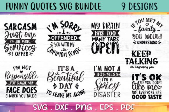 Sarcasm Svg Bundle, Funny Quotes Svg